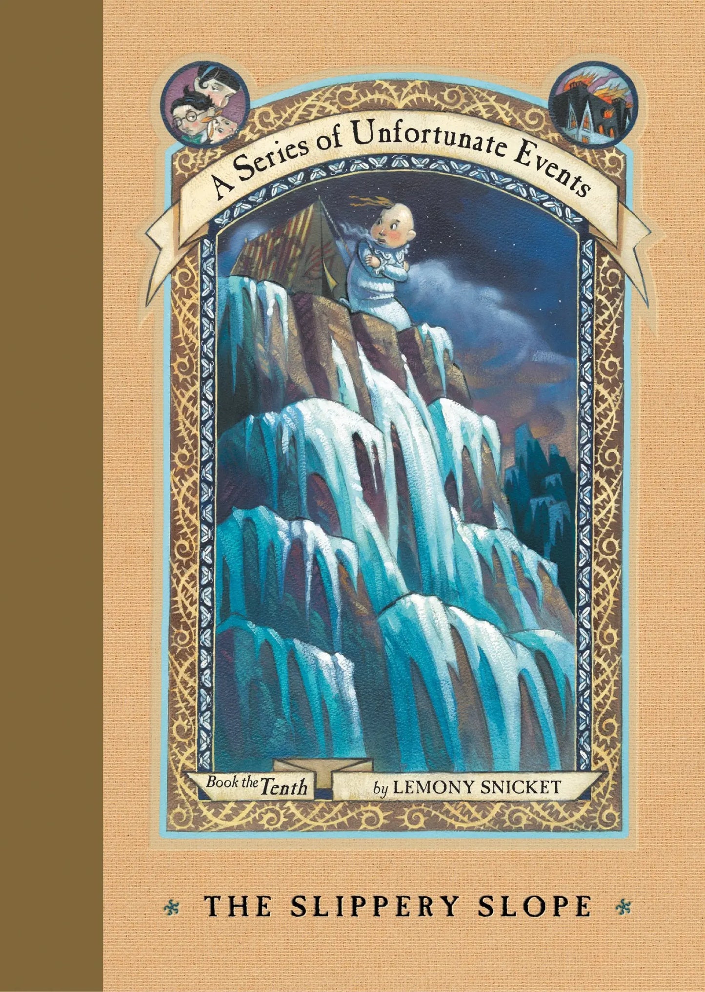 The Slippery Slope (A Series of Unfortunate Events, Book 10) (A Series of Unfortunate Events, 10) The Happy Book Stack
