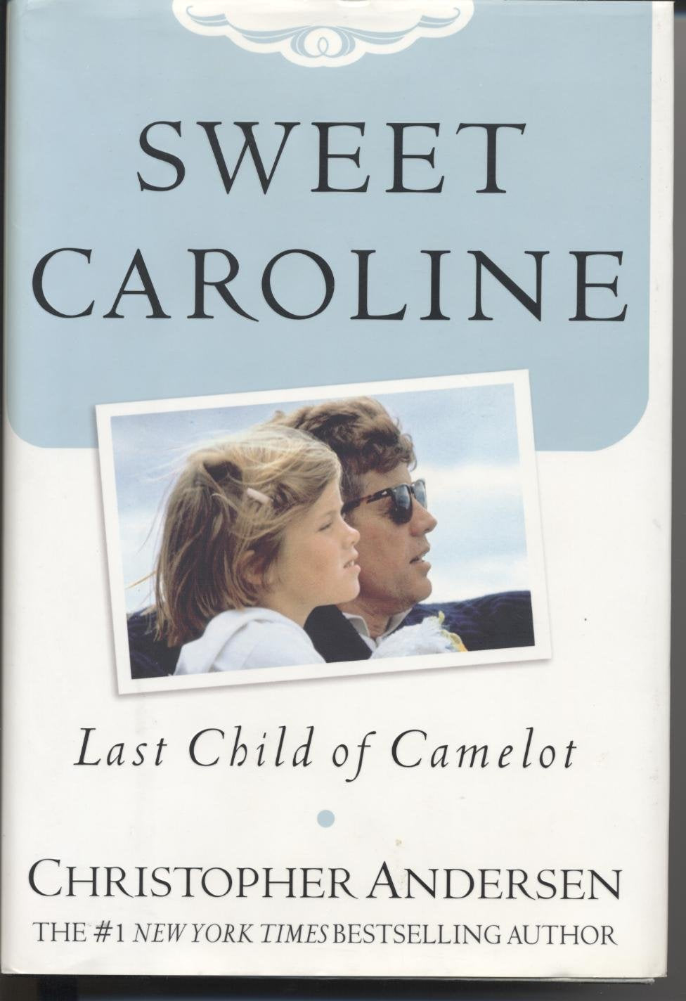 Sweet Caroline: Last Child of Camelot The Happy Book Stack