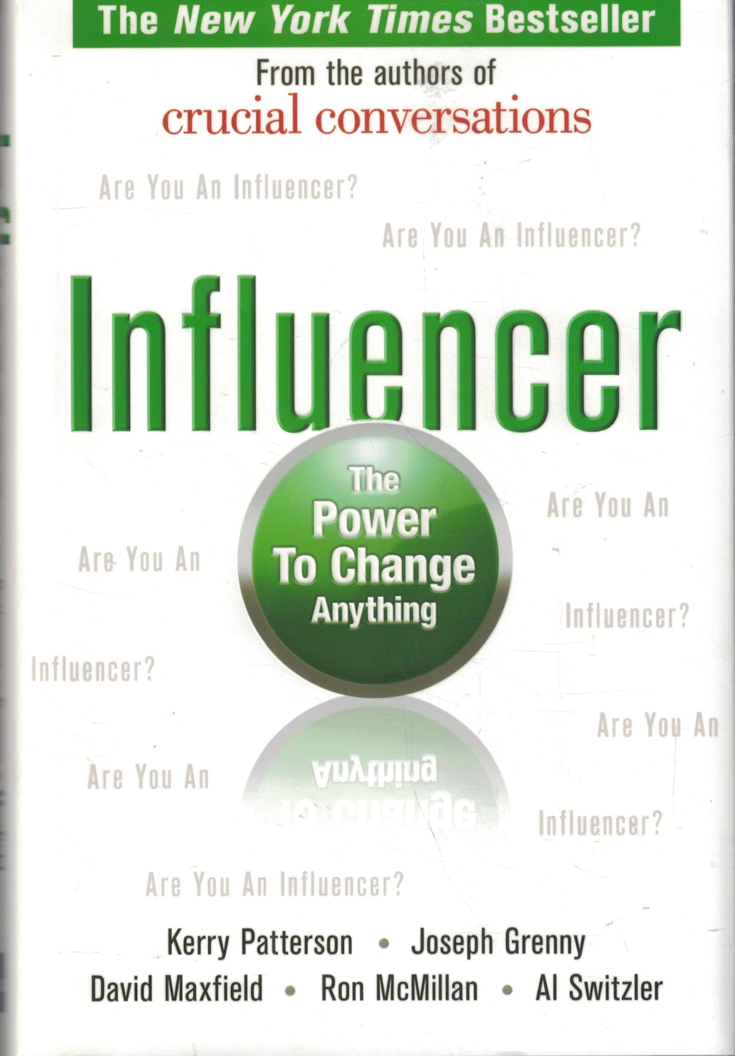 Influencer: The Power to Change Anything The Happy Book Stack
