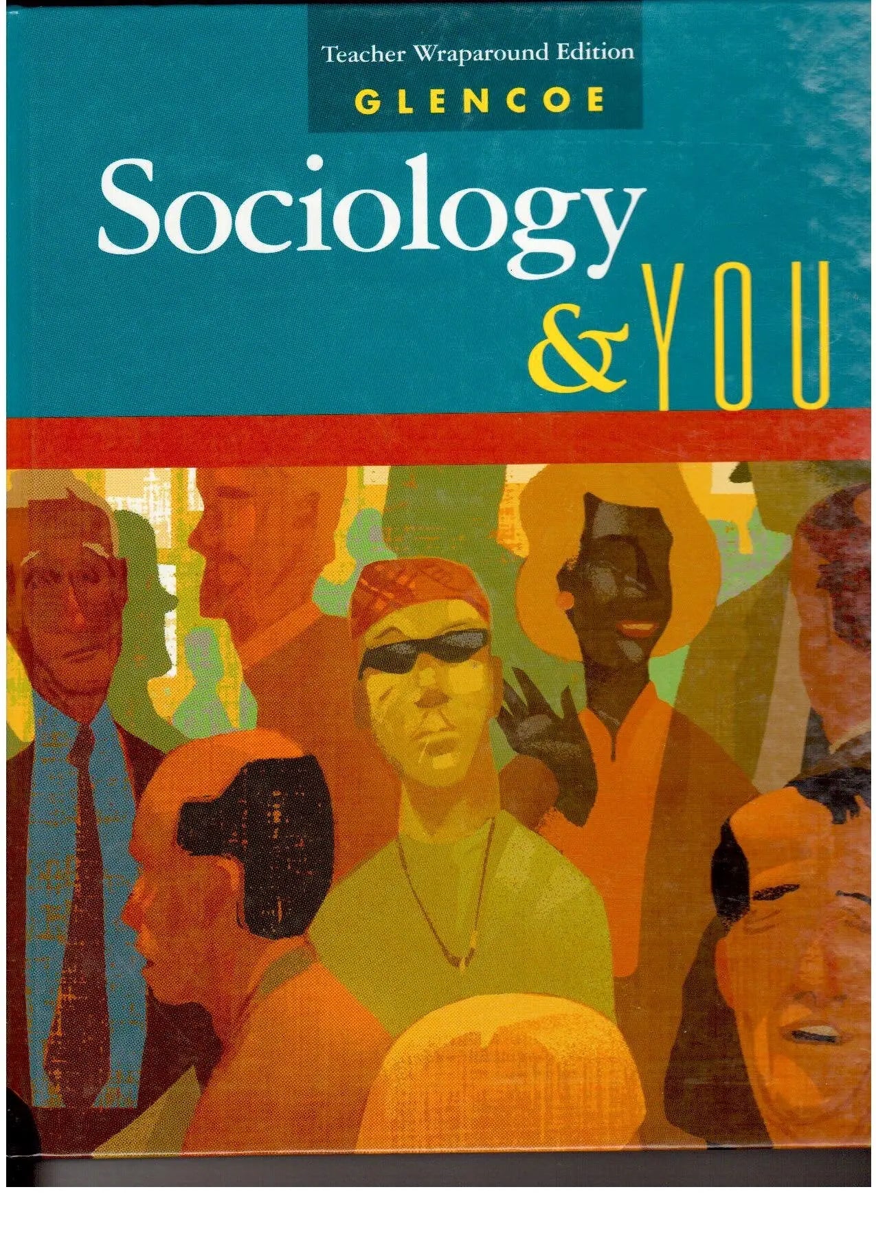 Glencoe Sociology & You Teacher Wraparound Edition The Happy Book Stack