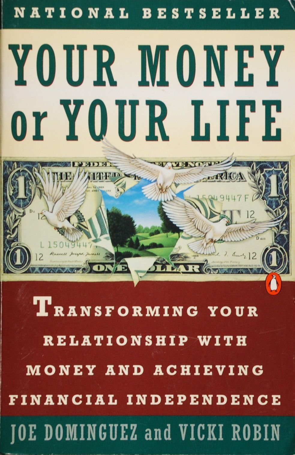 Your Money or Your Life: Transforming Your Relationship with Money and Achieving Financial MORE The Happy Book Stack