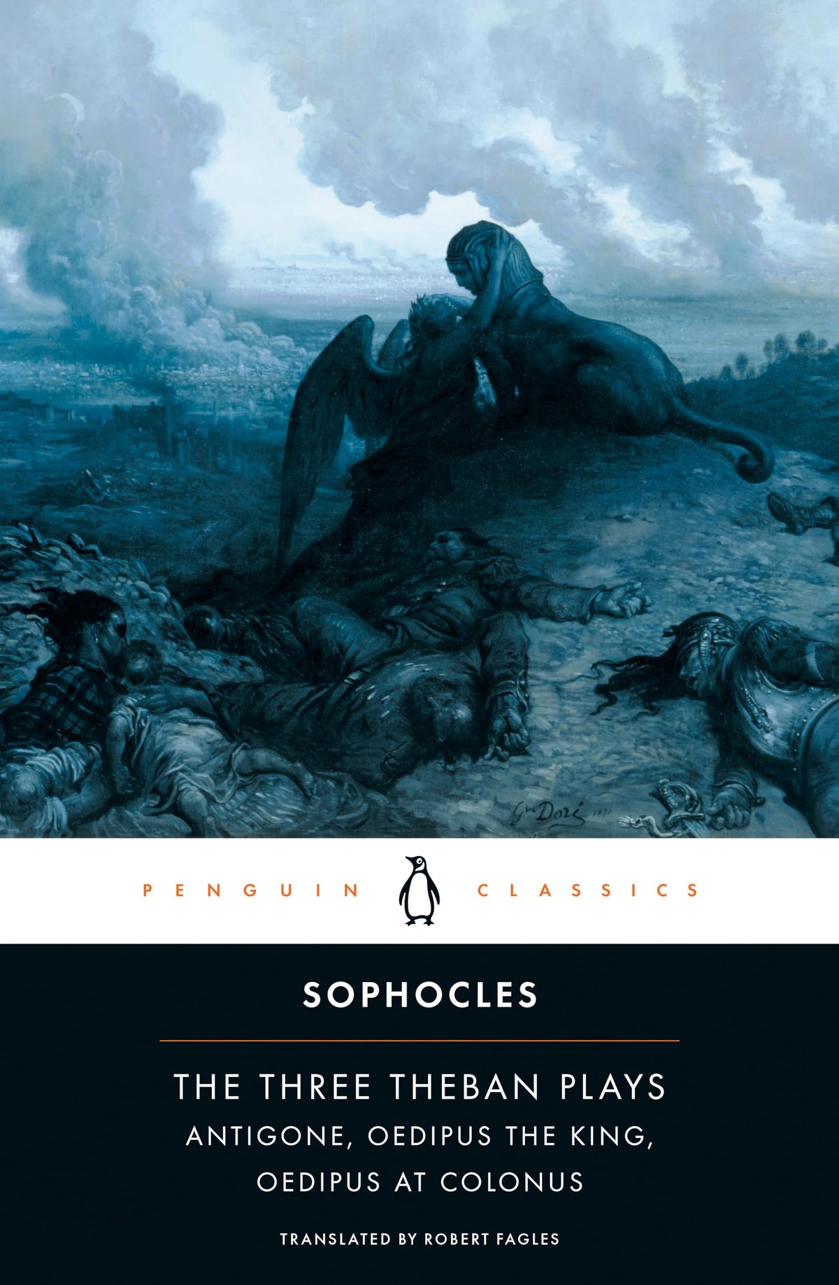 The Three Theban Plays: Antigone; Oedipus the King; Oedipus at Colonus The Happy Book Stack