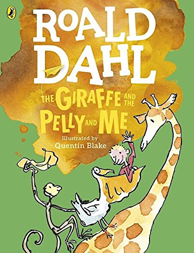 Giraffe and the pelly and me, the The Happy Book Stack