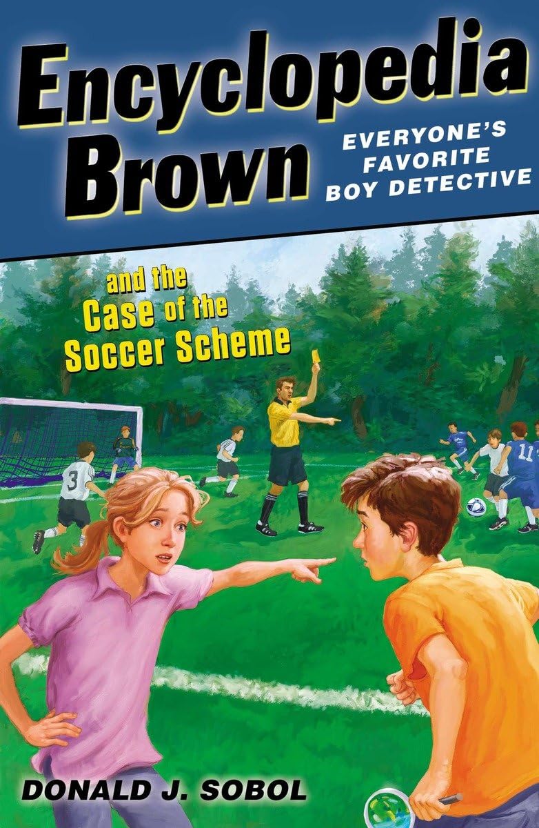 Encyclopedia Brown and the Case of the Soccer Scheme The Happy Book Stack