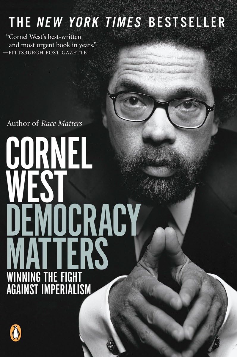 Democracy Matters: Winning the Fight Against Imperialism The Happy Book Stack