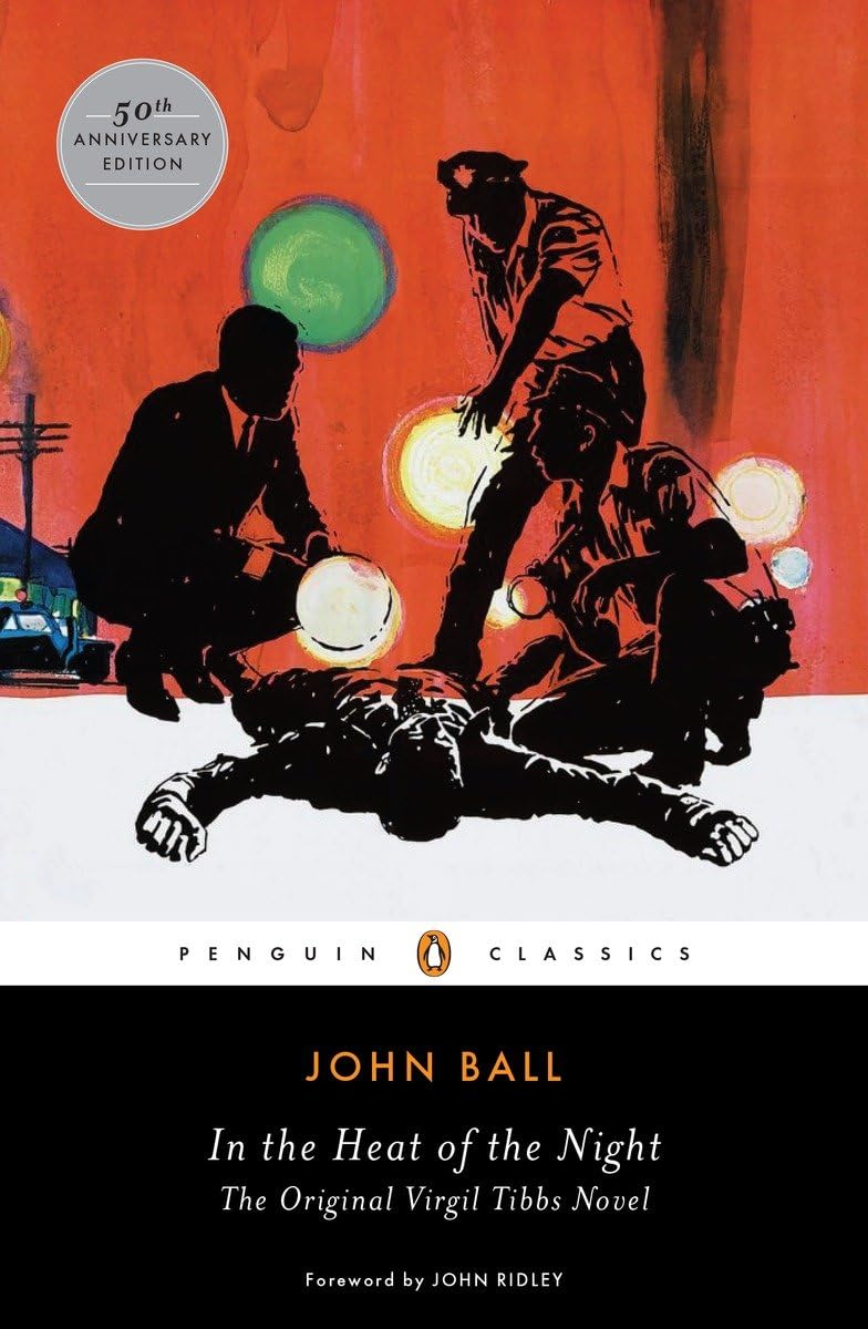 In the Heat of the Night: The Original Virgil Tibbs Novel (Penguin Classics) The Happy Book Stack