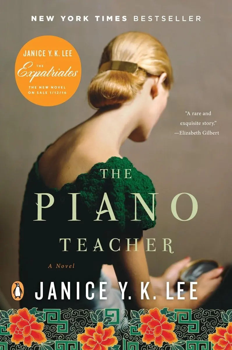 The Piano Teacher: A Novel The Happy Book Stack
