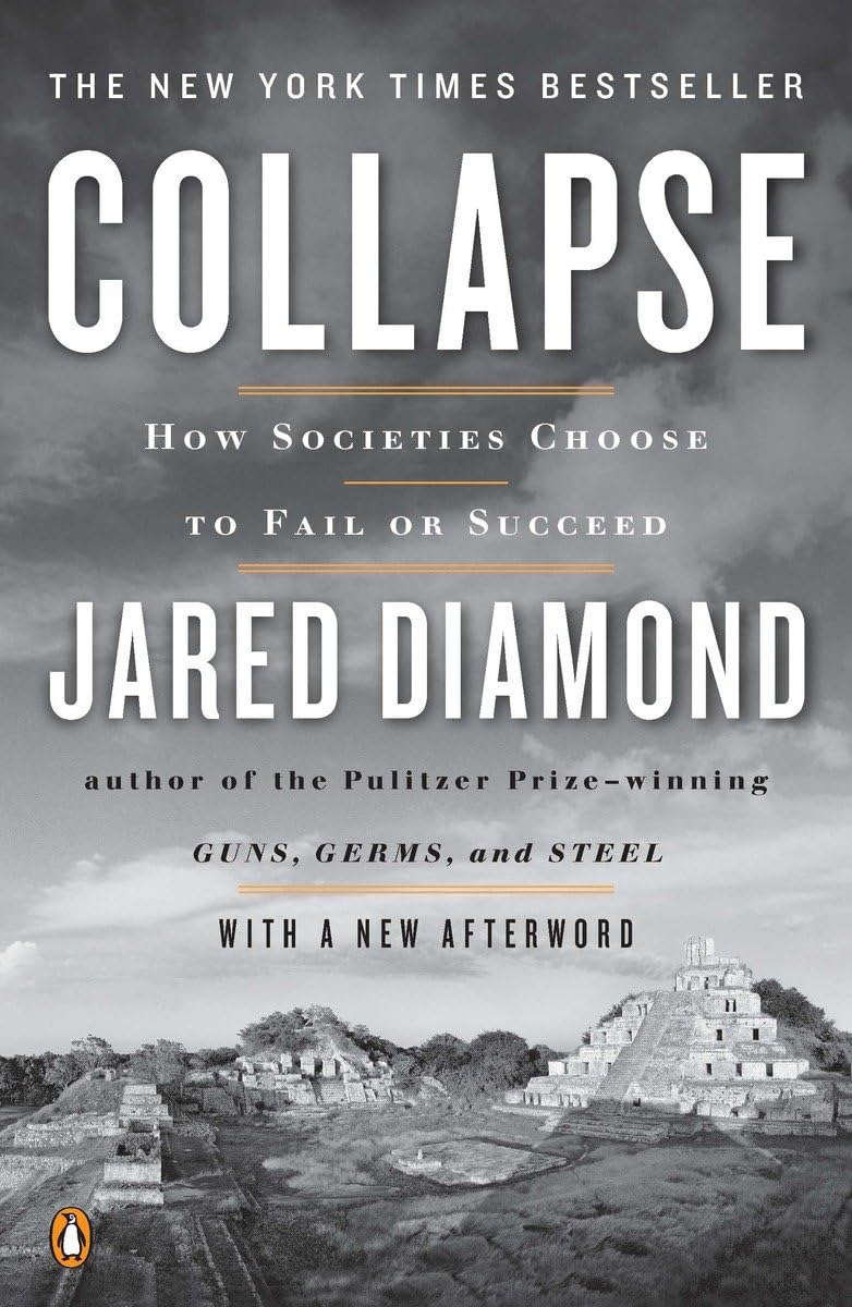 Collapse: How Societies Choose to Fail or Succeed: Revised Edition The Happy Book Stack
