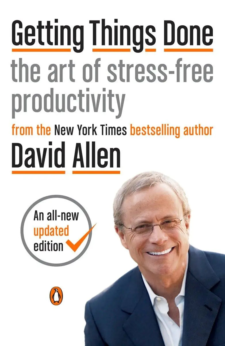 Getting Things Done: The Art of Stress-Free Productivity The Happy Book Stack