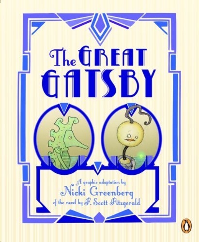 The Great Gatsby: A Graphic Adaptation - 6281