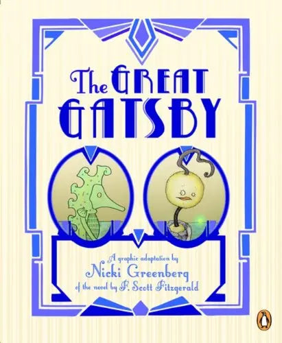 The Great Gatsby: A Graphic Adaptation The Happy Book Stack