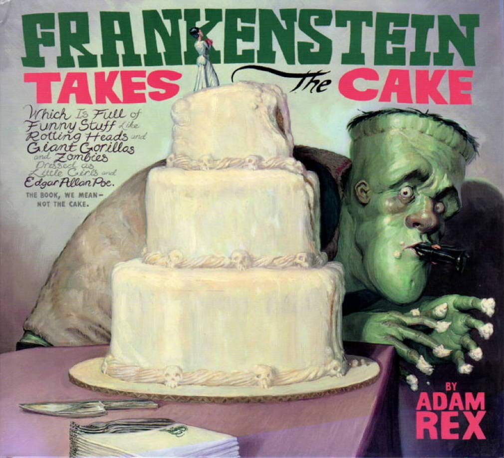Frankenstein Takes the Cake The Happy Book Stack