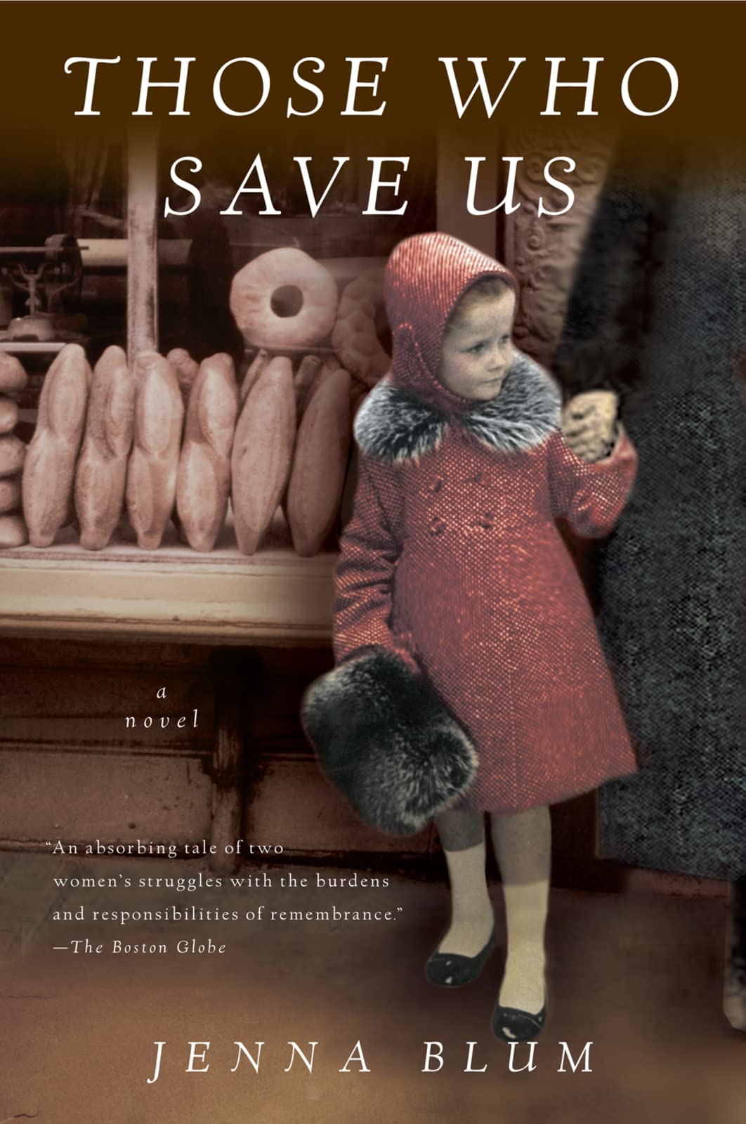 Those Who Save Us: A Bestselling Saga of Mothers and Daughters, Inherited Guilt, and Survival in WWII Germany The Happy Book Stack