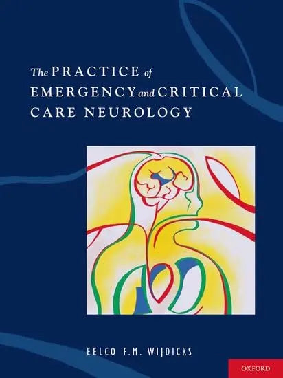 The Practice of Emergency and Critical Care Neurology The Happy Book Stack