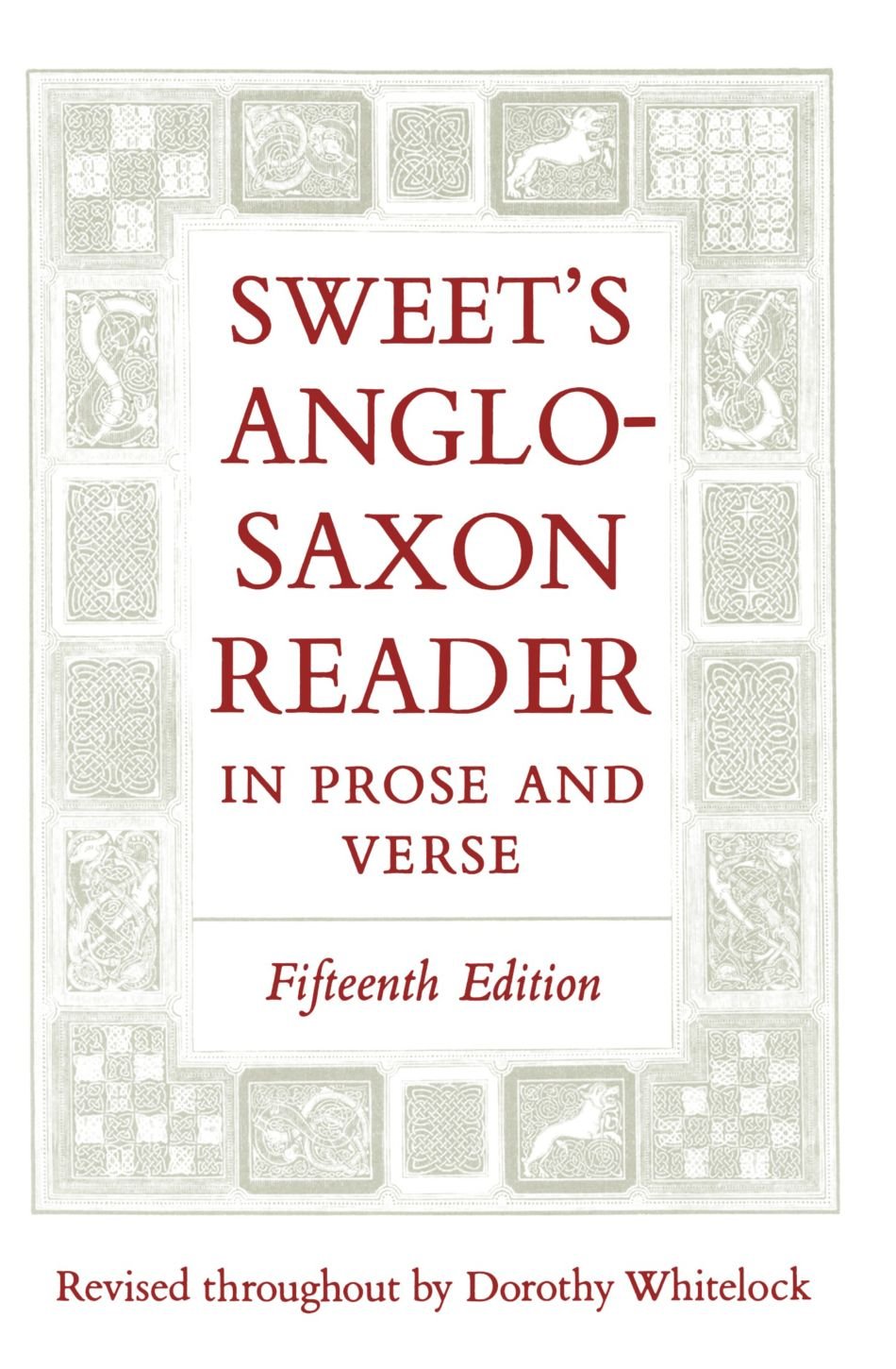 Sweet's Anglo-Saxon Reader in Prose and Verse The Happy Book Stack