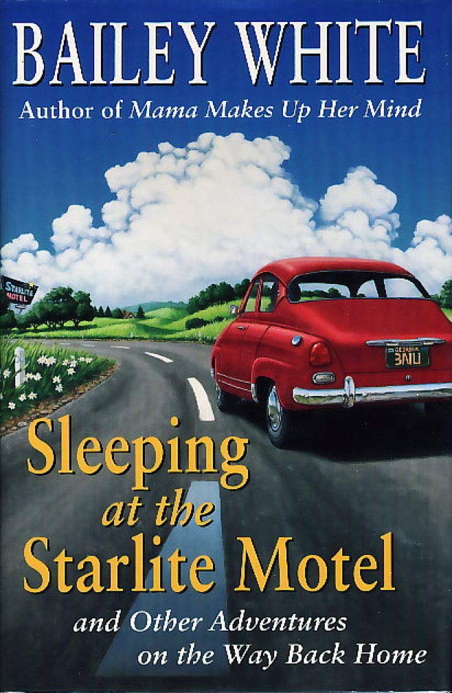 Sleeping At the Starlite Motel and Other Adventures On the Way Back Home The Happy Book Stack