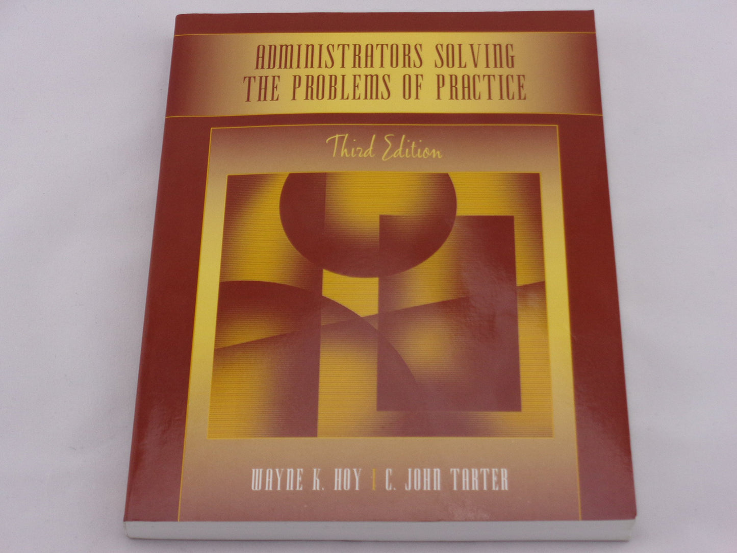 Administrators Solving the Problems of Practice: Decision-Making Concepts, Cases, and Consequences The Happy Book Stack