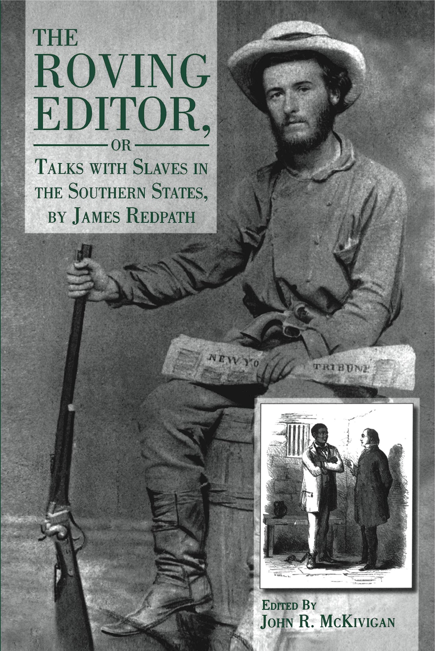 The Roving Editor: Or Talks with Slaves in the Southern States, by James Redpath - 6322