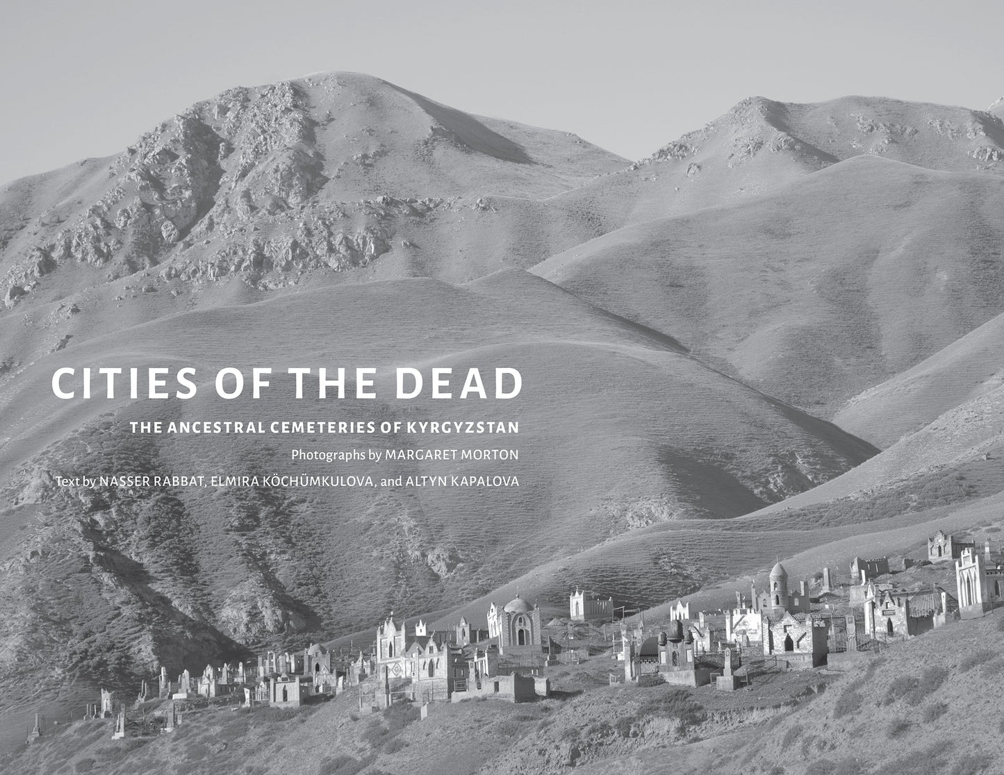 Cities of the Dead: The Ancestral Cemeteries of Kyrgyzstan - 2230