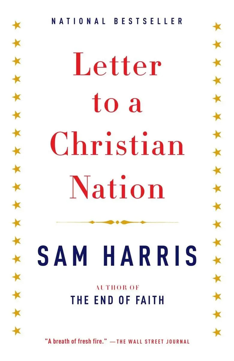 Letter to a Christian Nation The Happy Book Stack