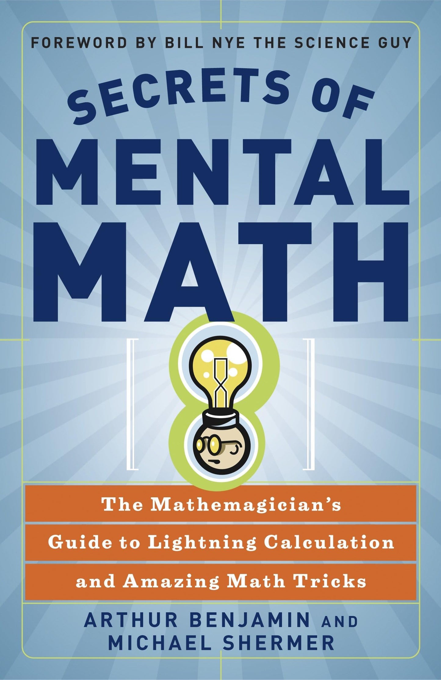 Secrets of Mental Math: The Mathemagician's Guide to Lightning Calculation and Amazing Math Tricks - 2894