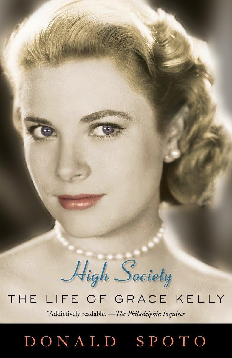 High Society: The Life of Grace Kelly The Happy Book Stack