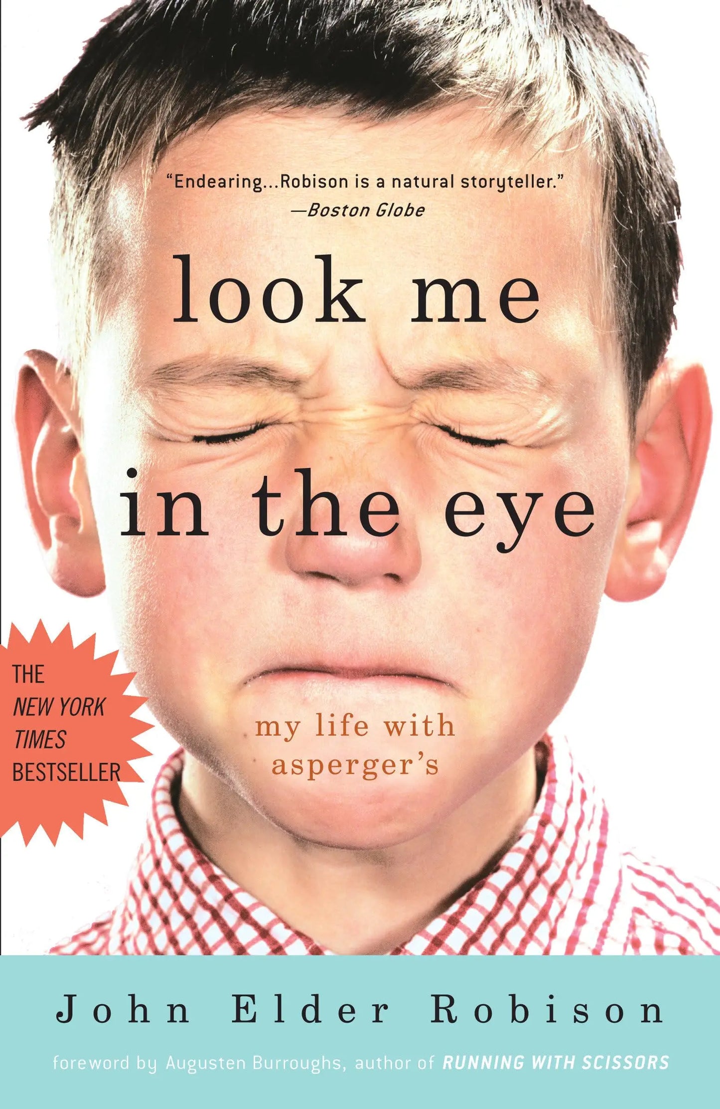 Look Me in the Eye: My Life with Asperger's The Happy Book Stack