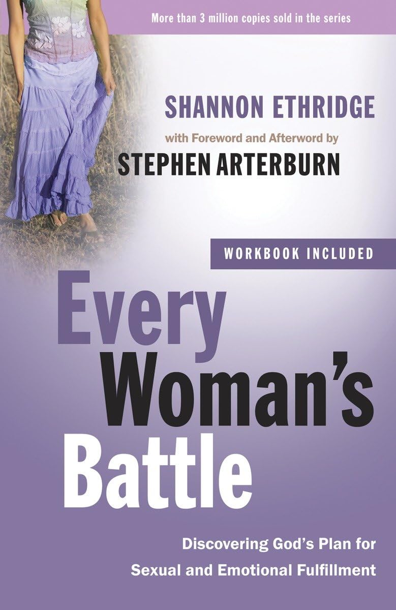Every Woman's Battle: Discovering God's Plan for Sexual and Emotional Fulfillment (The Every Man Series) The Happy Book Stack