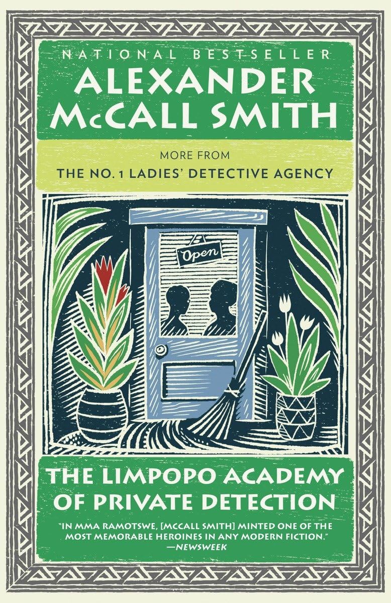 The Limpopo Academy of Private Detection (No. 1 Ladies' Detective Agency Series) The Happy Book Stack