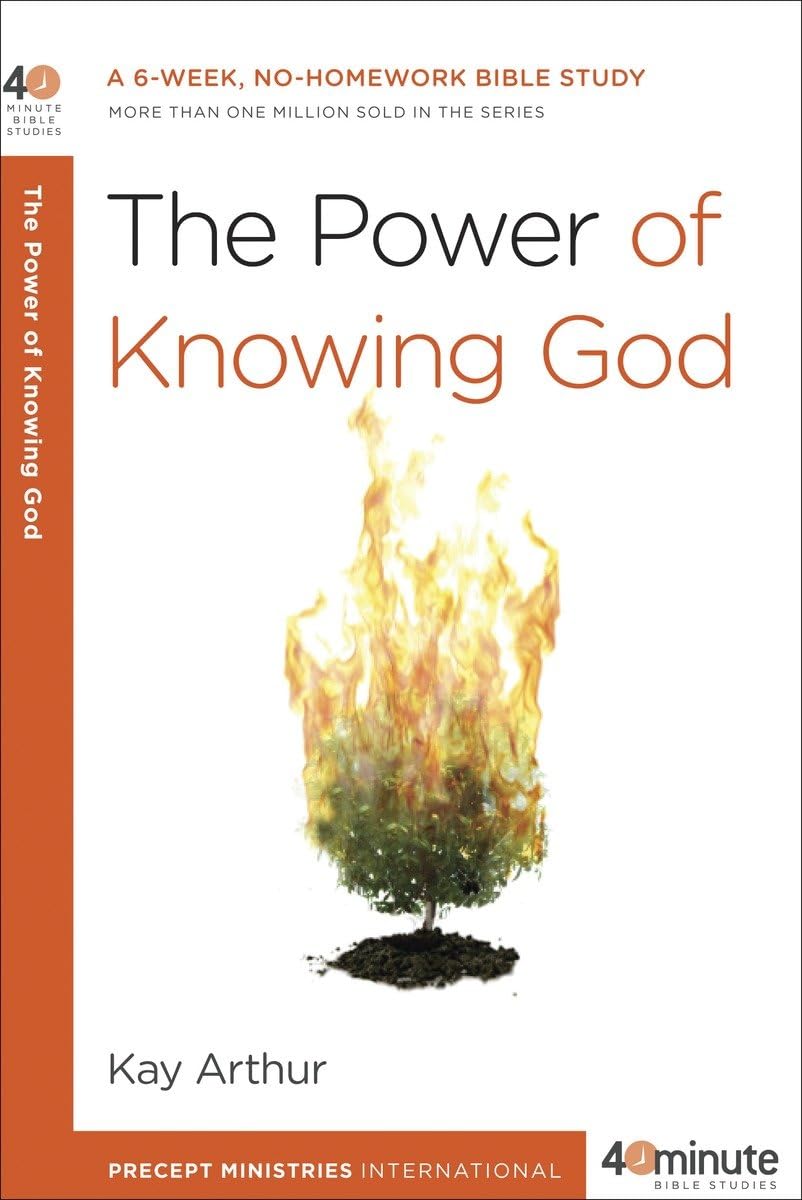 The Power of Knowing God: A 6-Week, No-Homework Bible Study (40-Minute Bible Studies) The Happy Book Stack