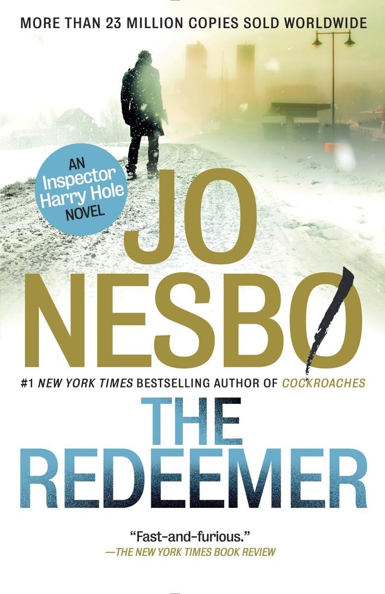 The Redeemer: A Harry Hole Novel (6) (Harry Hole Series) The Happy Book Stack