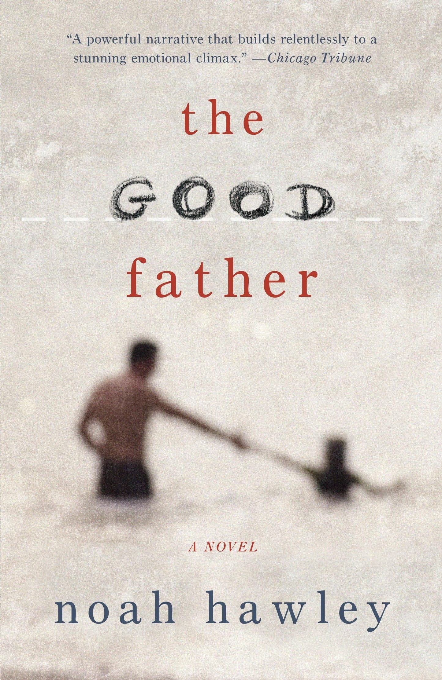 The Good Father The Happy Book Stack