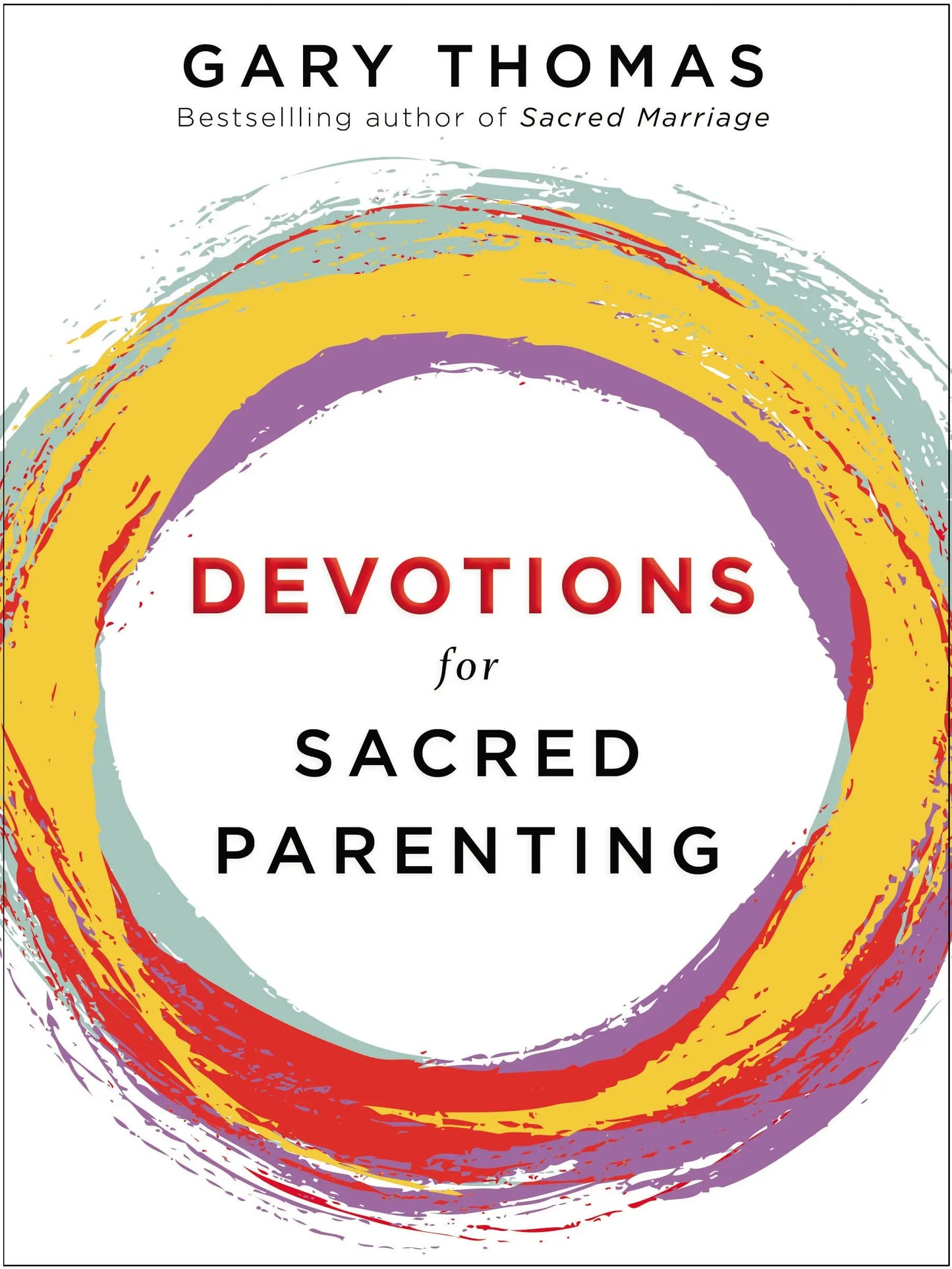 Devotions for Sacred Parenting: Growing in Christ as You Raise Godly Children (A 52-Week Devotional The Perfect Christian Gift for Seasoned, New, and Expectant Parents The Happy Book Stack