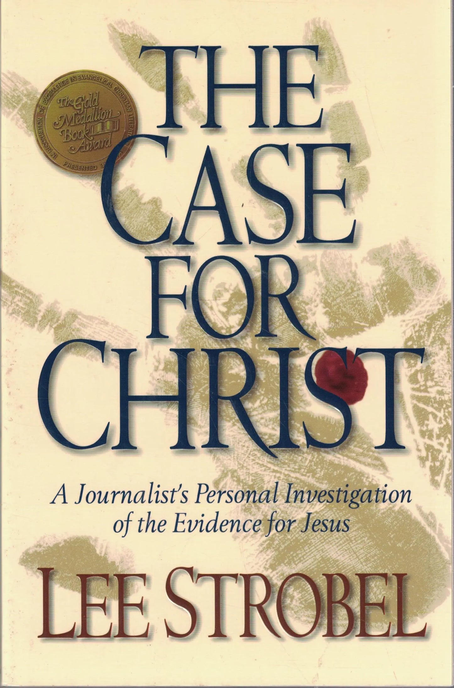 The Case for Christ: A Journalist's Personal Investigation of the Evidence for Jesus The Happy Book Stack