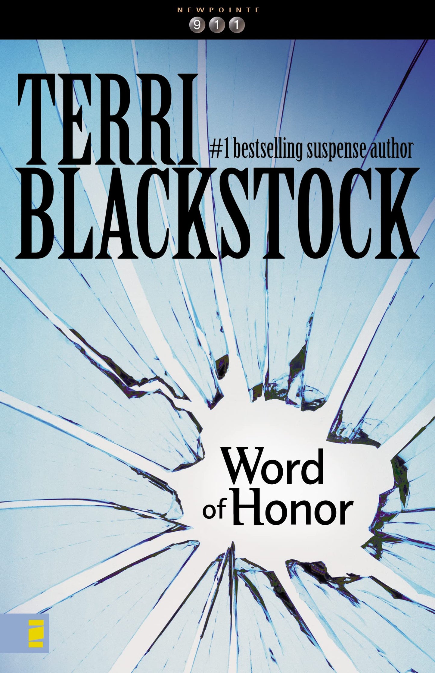 Word of Honor (Newpointe 911 Series #3) The Happy Book Stack