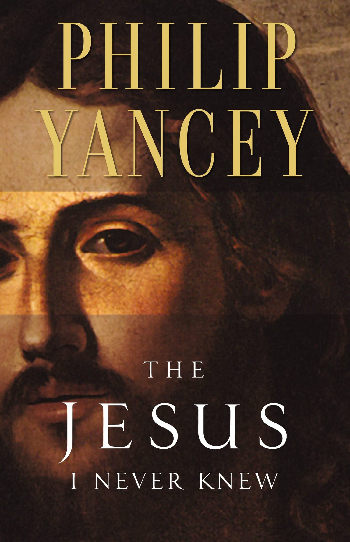 The Jesus I Never Knew: Revealing What 2,000 Years of History Have Covered Up The Happy Book Stack
