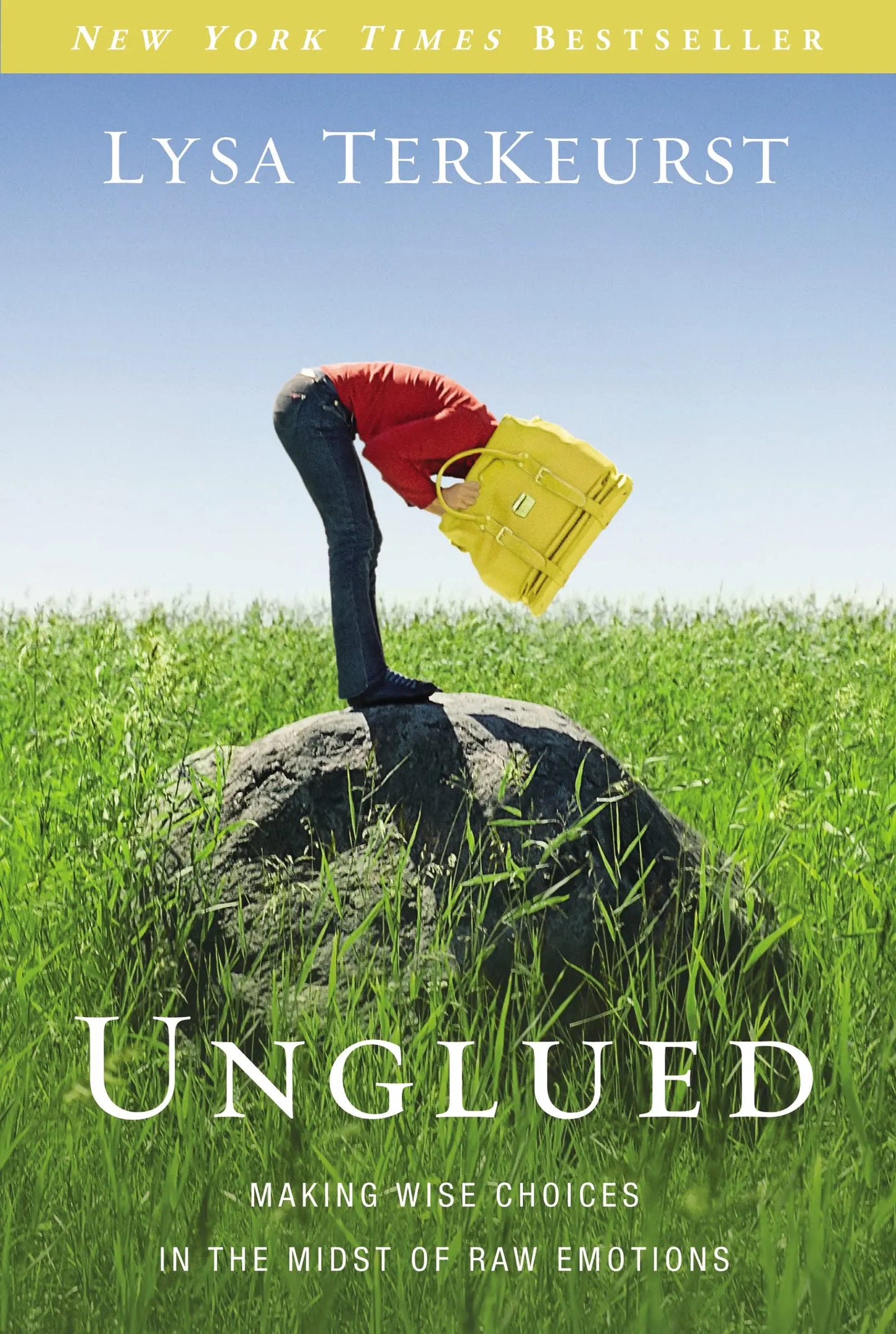 Unglued: Making Wise Choices in the Midst of Raw Emotions The Happy Book Stack