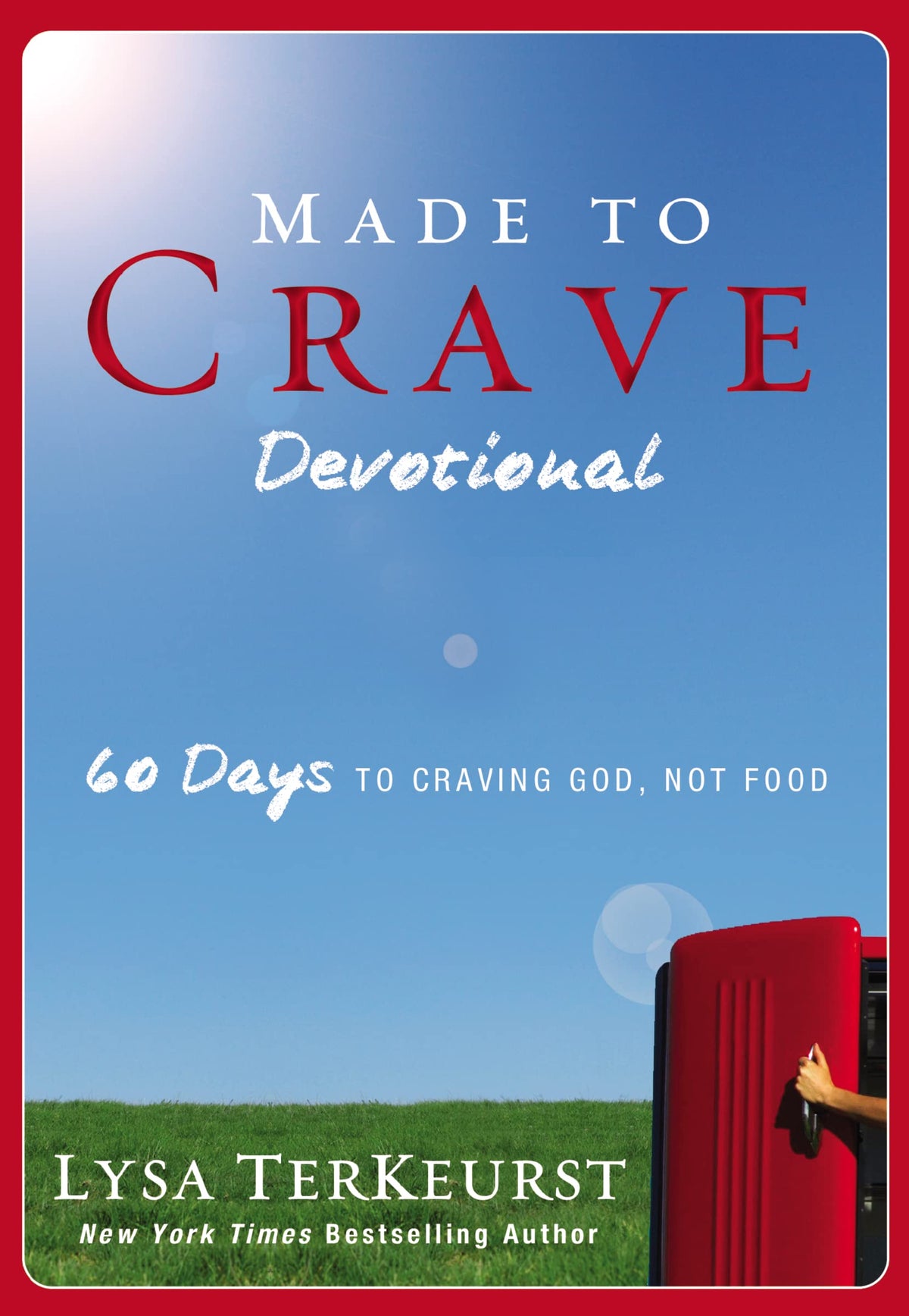 Made to Crave Devotional: 60 Days to Craving God, Not Food (A 60-Day Devotional) The Happy Book Stack
