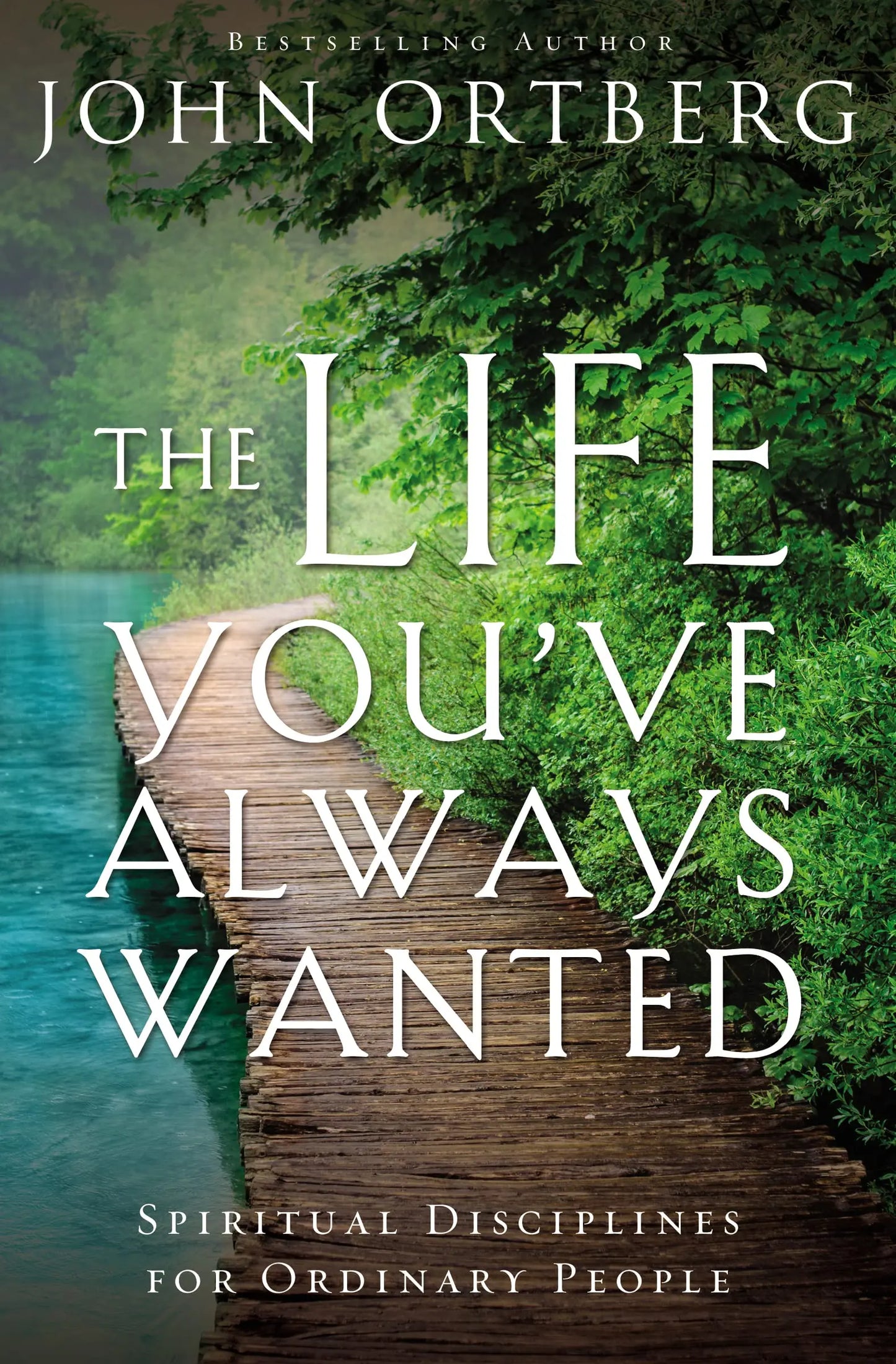 The Life You've Always Wanted: Spiritual Disciplines for Ordinary People The Happy Book Stack
