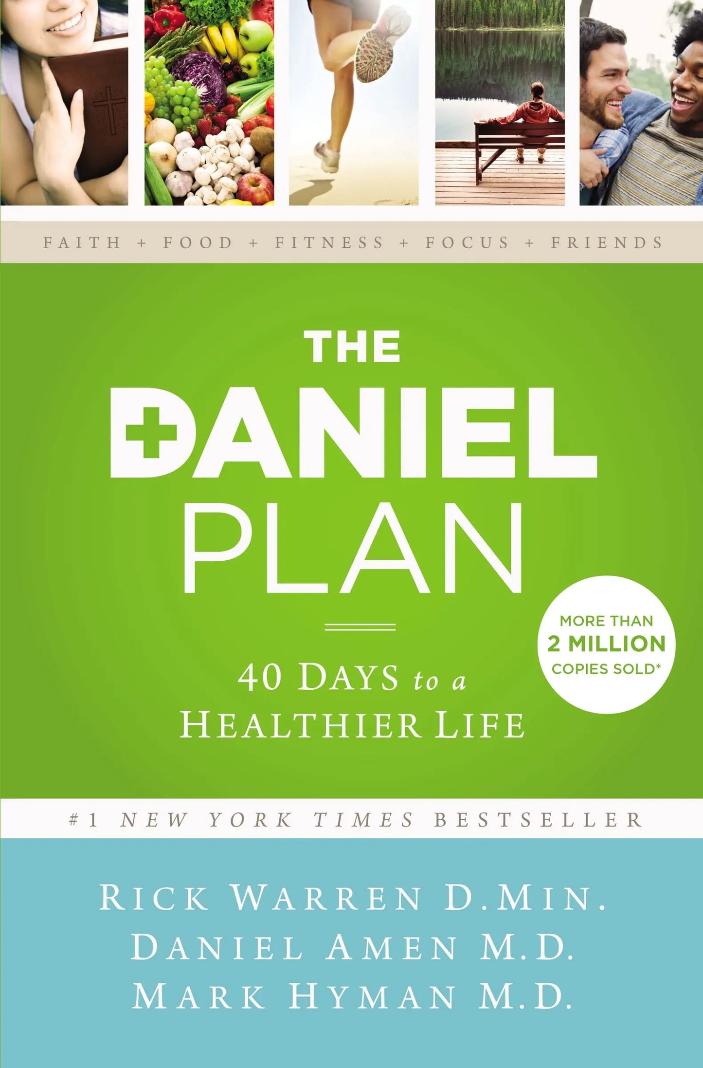 The Daniel Plan: 40 Days to a Healthier Life The Happy Book Stack