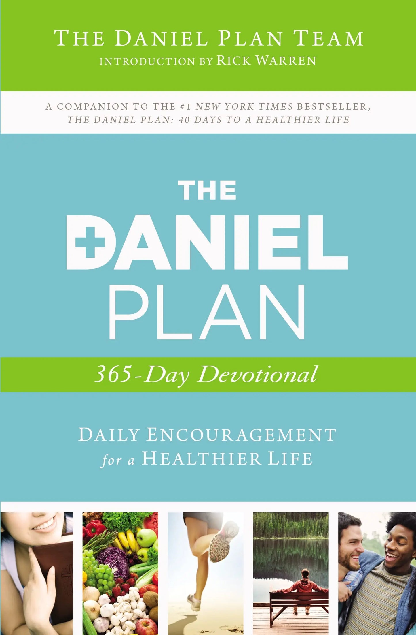 The Daniel Plan 365-Day Devotional: Daily Encouragement for a Healthier Life The Happy Book Stack