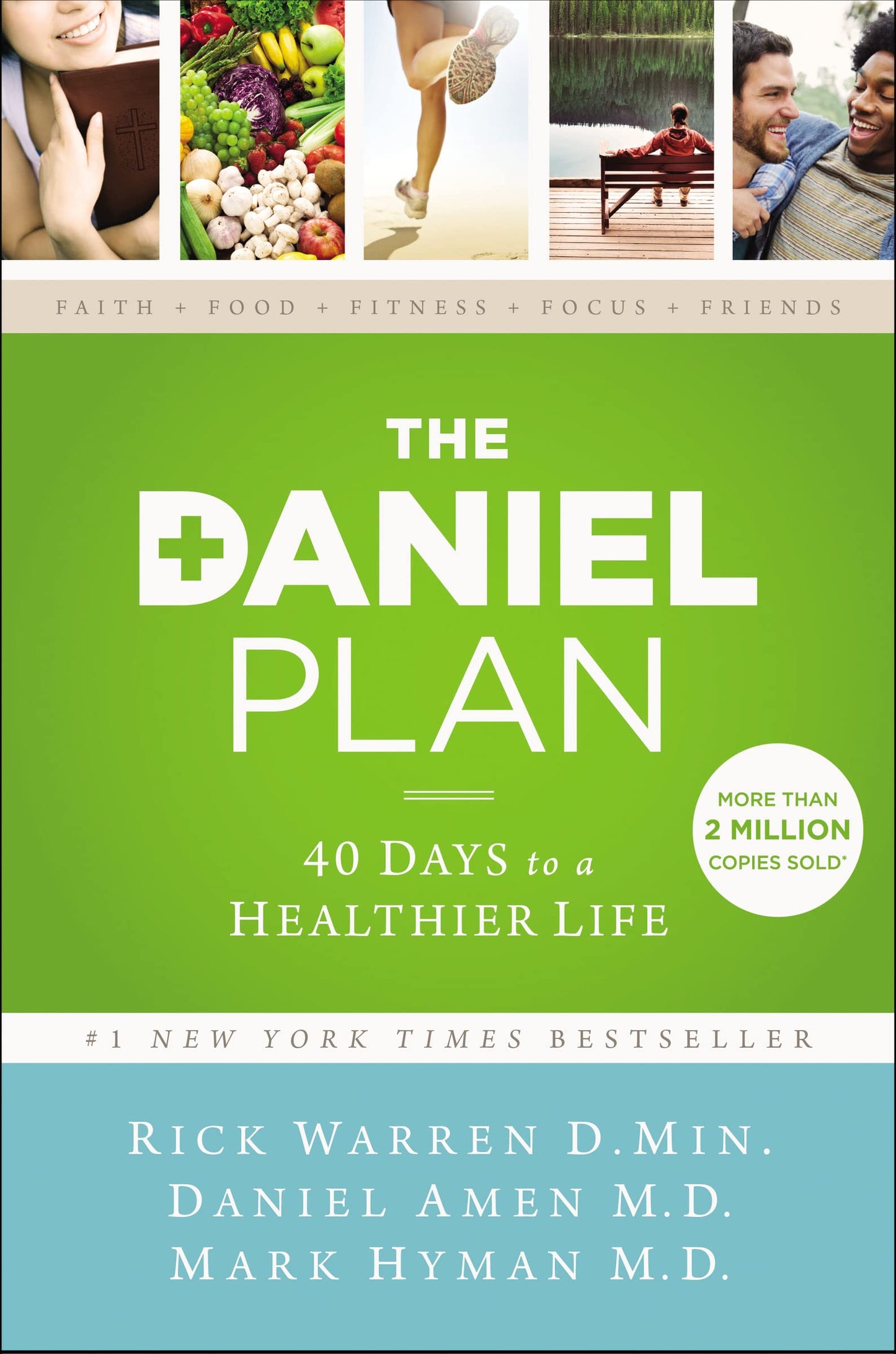 The Daniel Plan: 40 Days to a Healthier Life The Happy Book Stack
