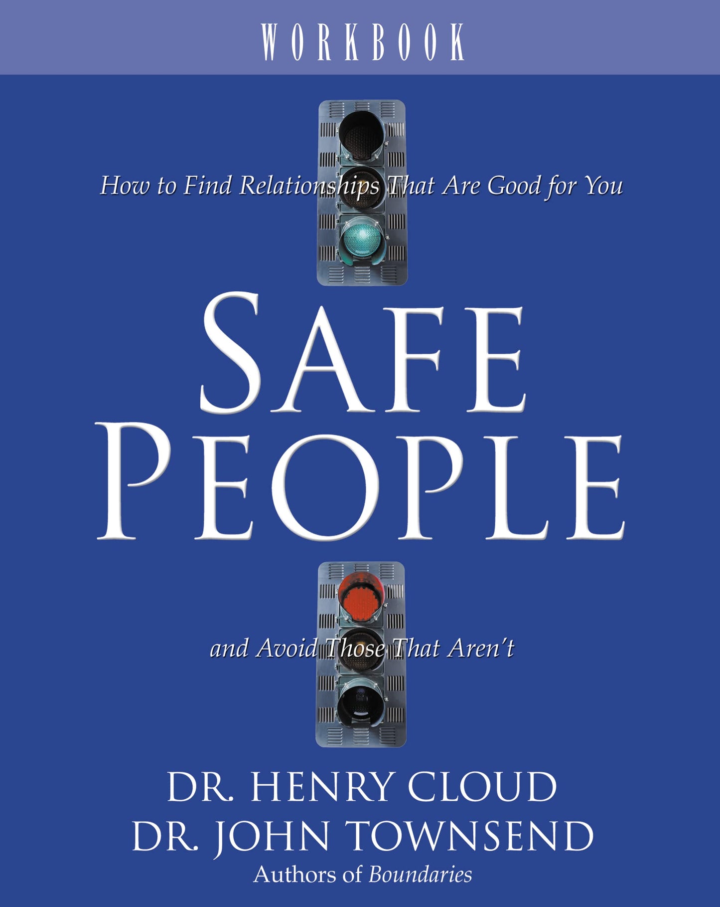 Safe People Workbook The Happy Book Stack