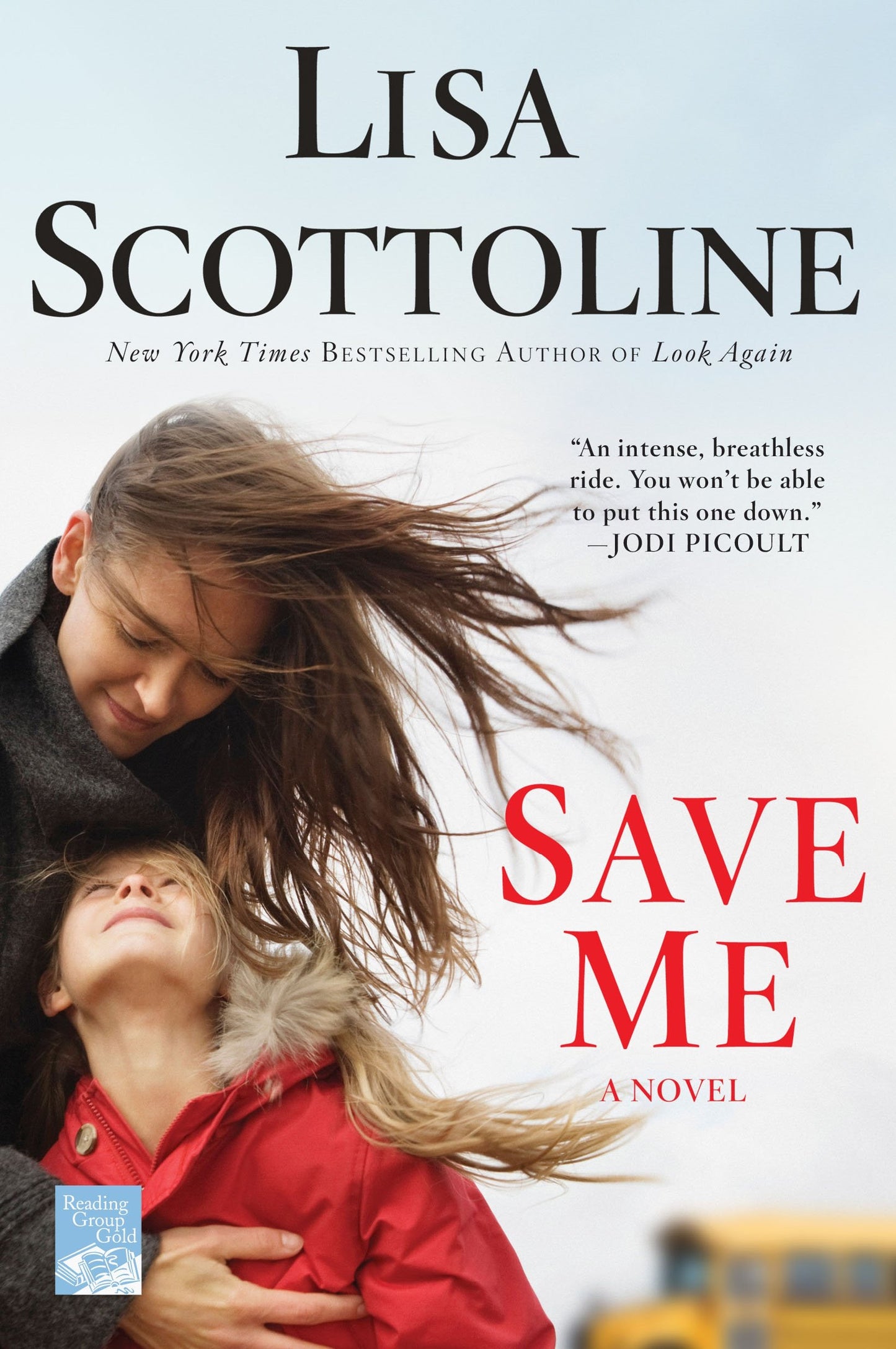 Save Me: A Novel - 5520