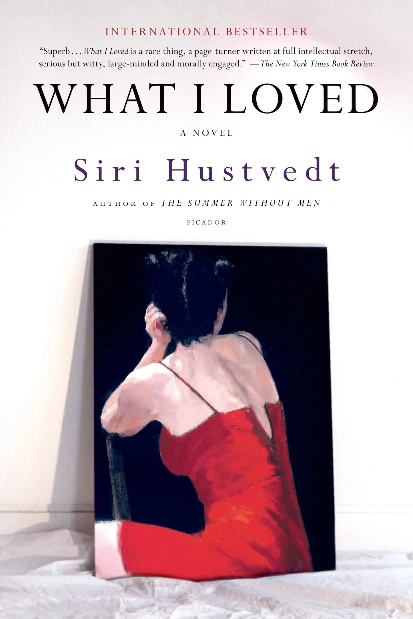 What I Loved: A Novel The Happy Book Stack