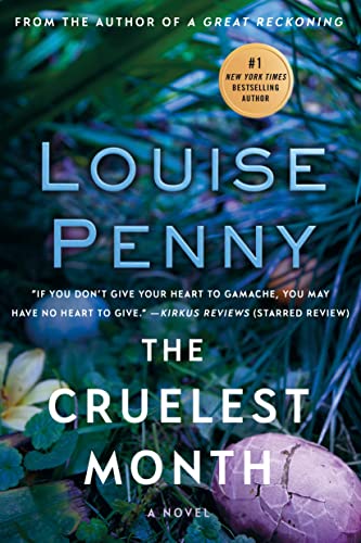 The Cruelest Month (Chief Inspector Gamache Novel, 3) The Happy Book Stack