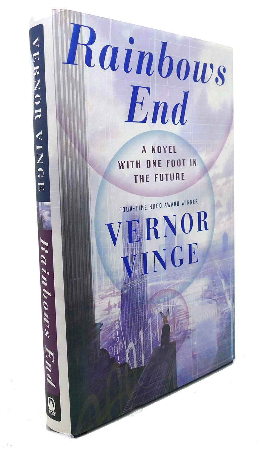 Rainbows End: A Novel With One Foot In The Future The Happy Book Stack