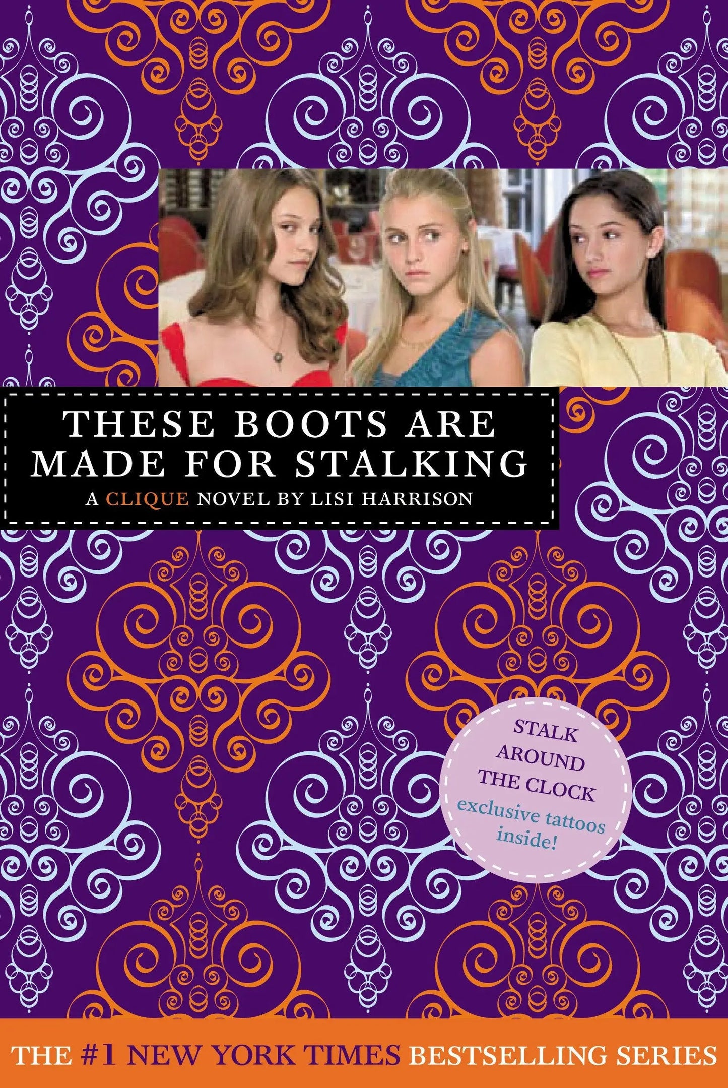 These Boots Are Made for Stalking (Clique) The Happy Book Stack