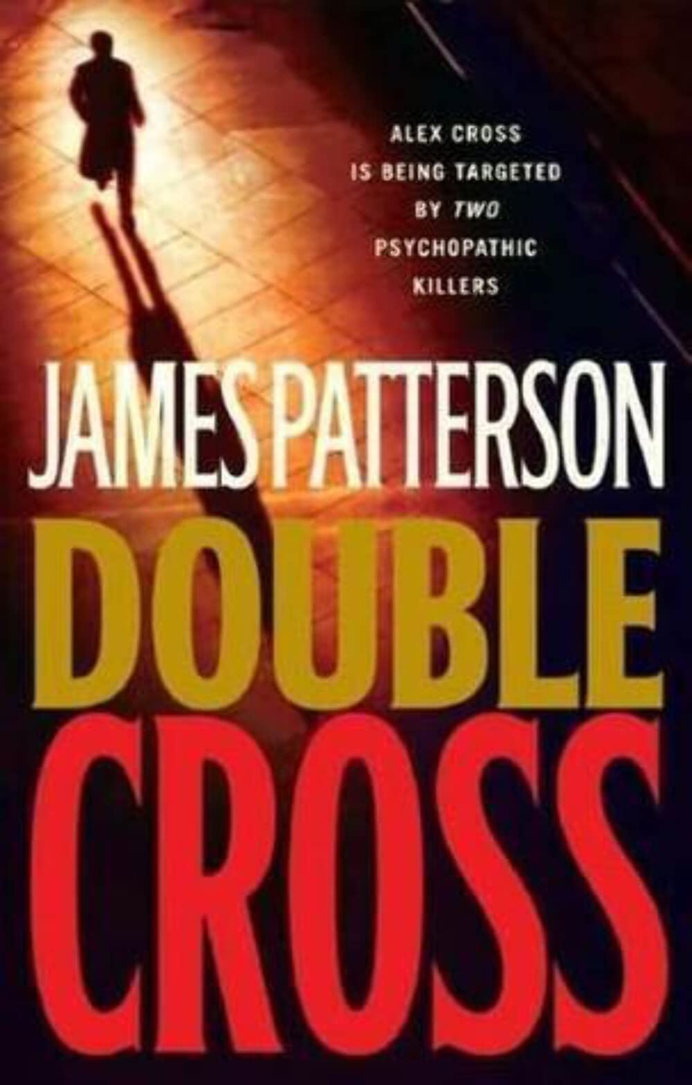 Double Cross (Alex Cross) The Happy Book Stack