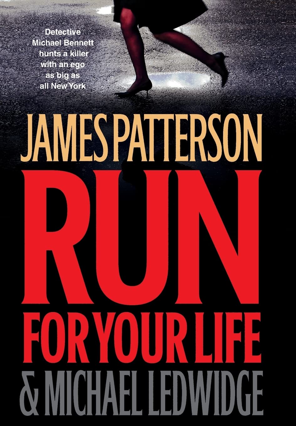 Run for Your Life (A Michael Bennett Thriller, 2) The Happy Book Stack